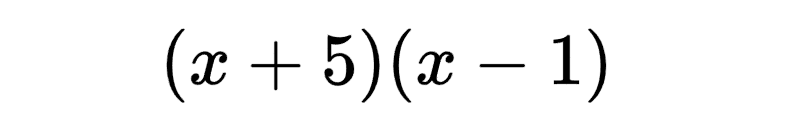 expression: (x + 5)(x - 1)